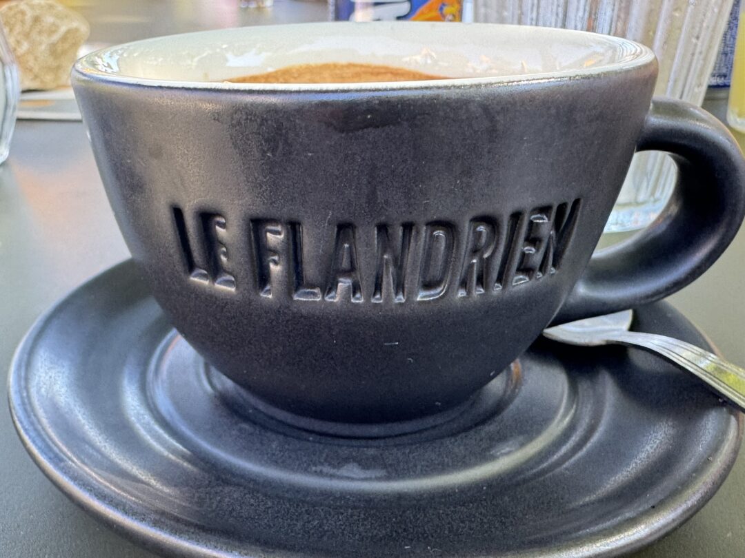 Kaffee im "Le Flandrien"